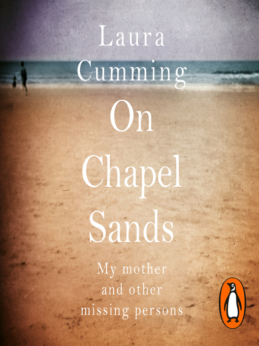 Title details for On Chapel Sands by Laura Cumming - Available